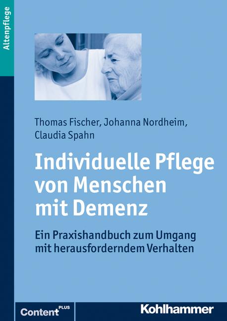 Cover-Bild Individuelle Pflege von Menschen mit Demenz