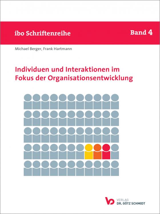 Cover-Bild Individuen und Interaktionen im Fokus der Organisationsentwicklung