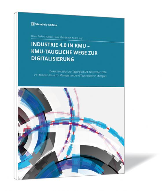 Cover-Bild Industrie 4.0 in KMU - KMU-taugliche Wege zur Digitalisierung
