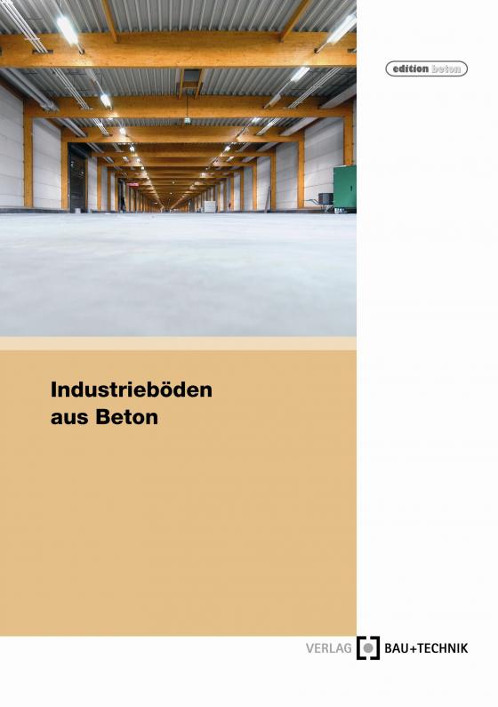 Cover-Bild Industrieböden aus Beton
