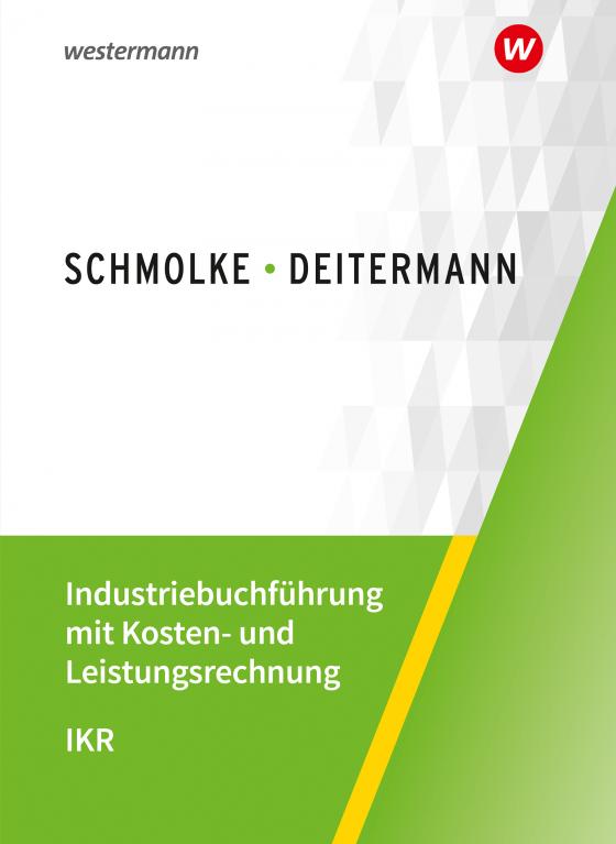 Cover-Bild Industriebuchführung mit Kosten- und Leistungsrechnung - IKR