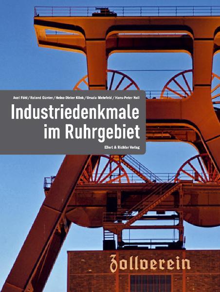 Cover-Bild Industriedenkmale im Ruhrgebiet