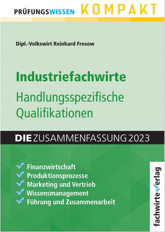 Cover-Bild Industriefachwirte: Die Zusammenfassung