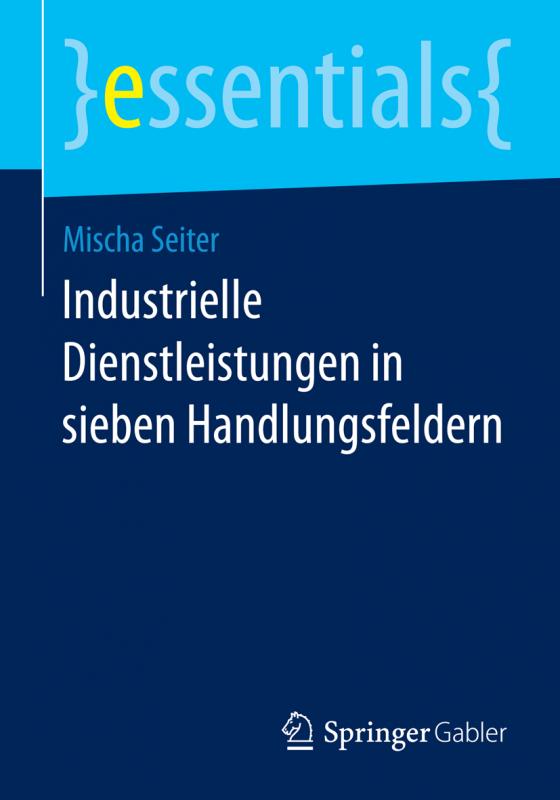 Cover-Bild Industrielle Dienstleistungen in sieben Handlungsfeldern