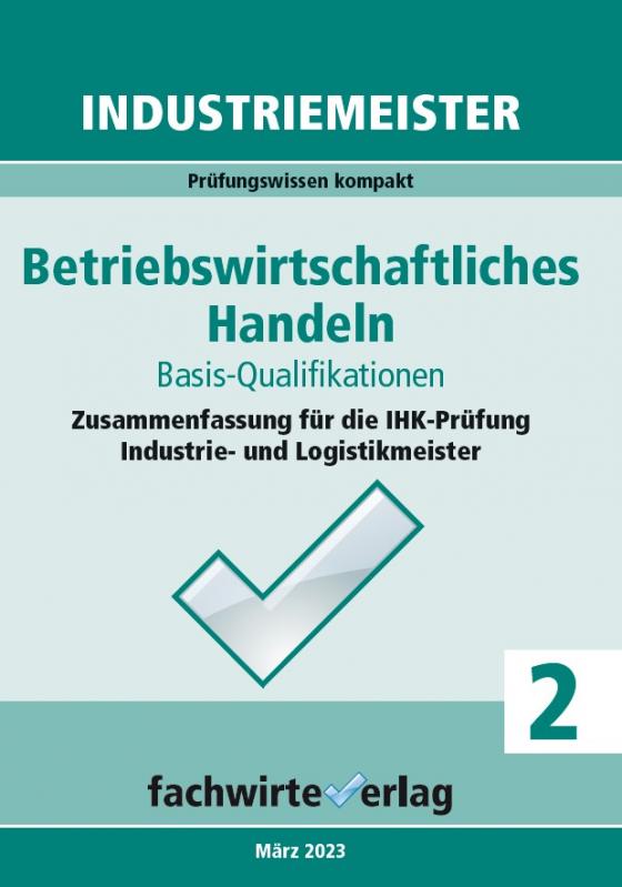 Cover-Bild Industriemeister: Betriebswirtschaftliches Handeln