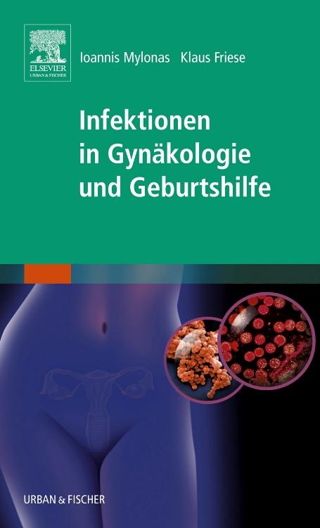 Cover-Bild Infektionen in Gynäkologie und Geburtshilfe