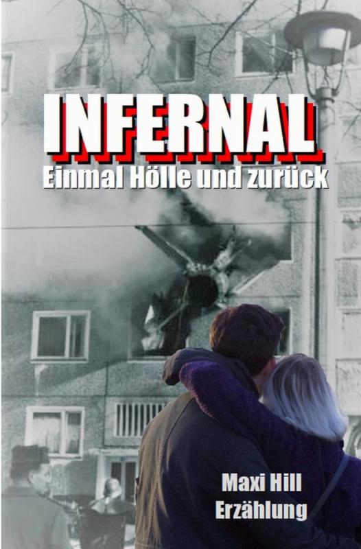 Cover-Bild Infernal - Einmal Hölle und zurück