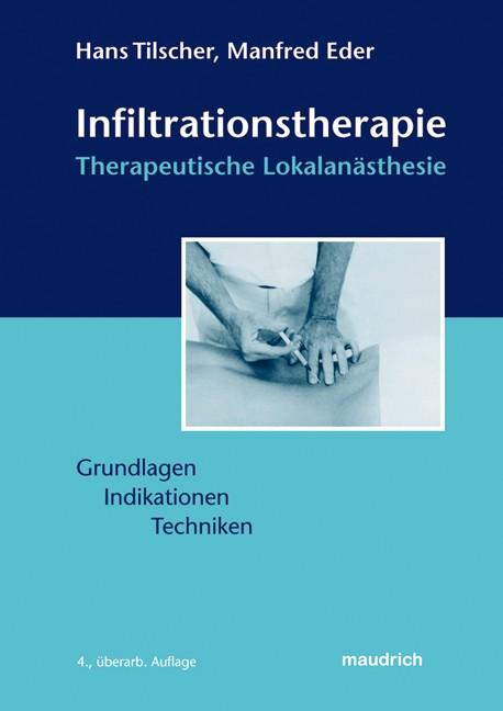 Cover-Bild Infiltrationstherapie – Therapeutische Lokalanästhesie