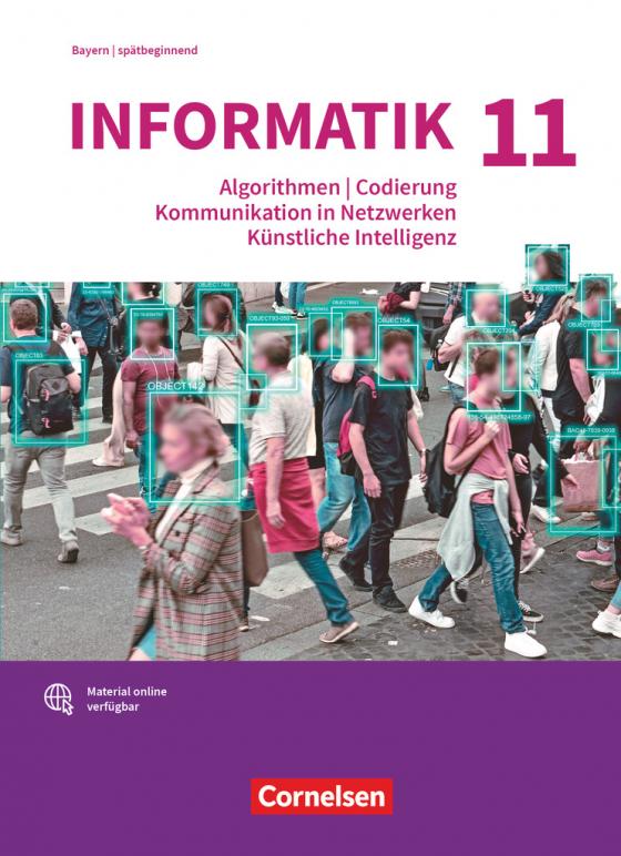 Cover-Bild Informatik (Oldenbourg) - Gymnasium Bayern - Ausgabe 2017 - 11. Jahrgangsstufe