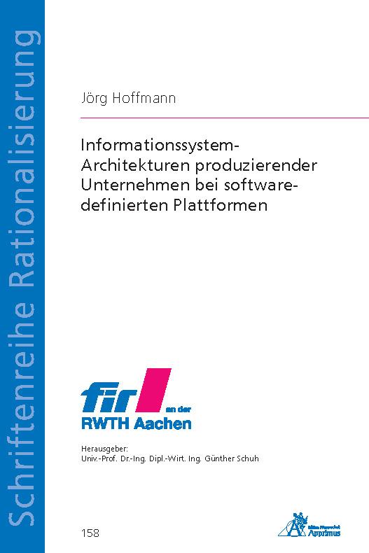 Cover-Bild Informationssystem-Architekturen produzierender Unternehmen bei software-definierten Plattformen