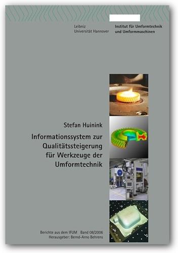 Cover-Bild Informationssystem zur Qualitätssteigerung für Werkzeuge der Umformtechnik