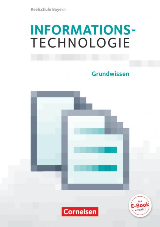 Cover-Bild Informationstechnologie - Realschule Bayern - 5.-8. Schuljahr