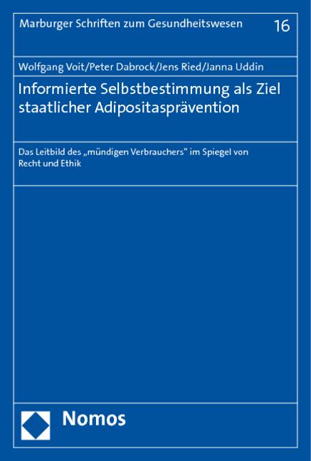 Cover-Bild Informierte Selbstbestimmung als Ziel staatlicher Adipositasprävention