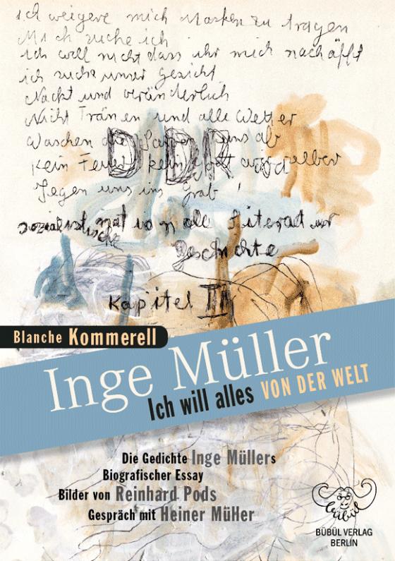 Cover-Bild Inge Müller - Ich will alles von der Welt