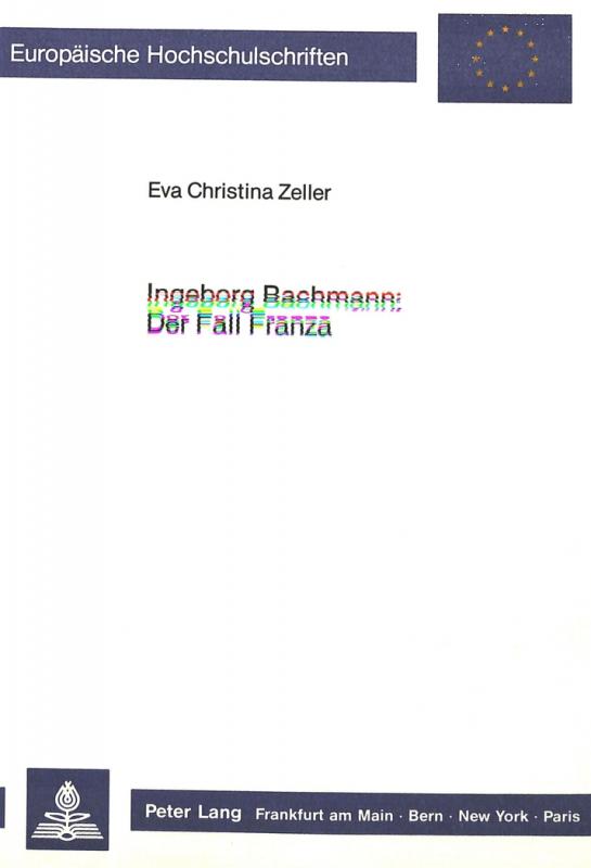 Cover-Bild Ingeborg Bachmann: Der Fall Franza