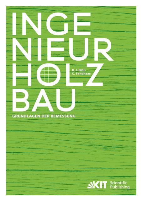 Cover-Bild Ingenieurholzbau - Grundlagen der Bemessung