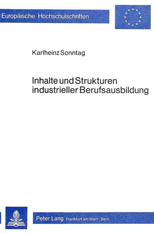 Cover-Bild Inhalte und Strukturen industrieller Berufsausbildung