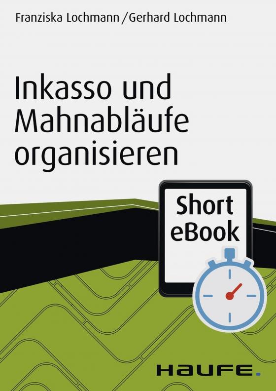 Cover-Bild Inkasso und Mahnabläufe organisieren