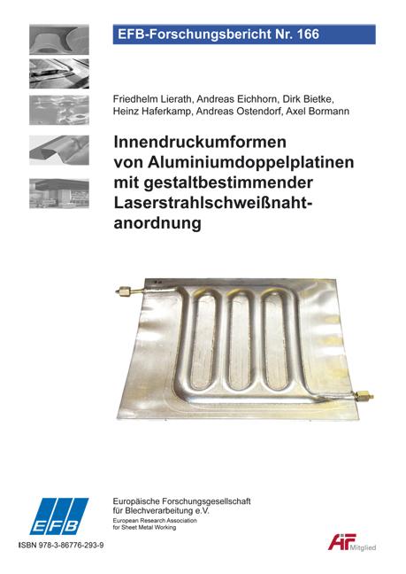 Cover-Bild Innendruckumformen von Aluminiumdoppelplatinen mit gestaltbestimmender Laserstrahlschweißnahtanordnung