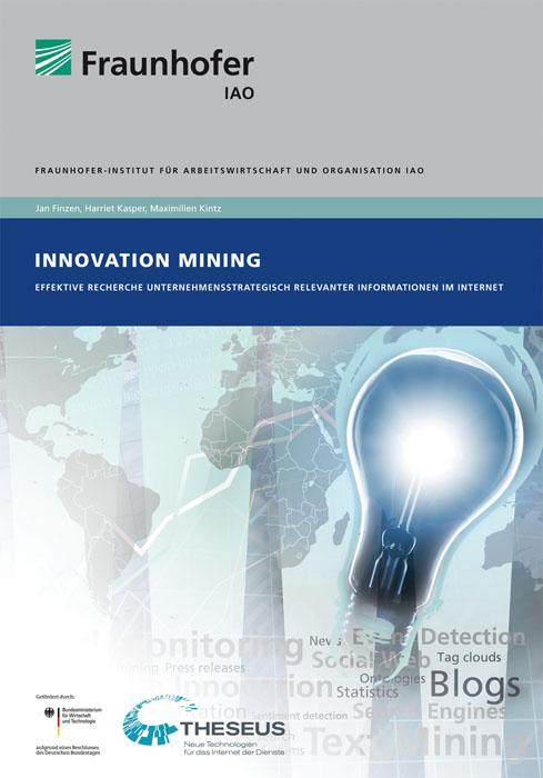 Cover-Bild Innovation Mining - Nutzung Web-basierter Informationsquellen im Unternehmen.
