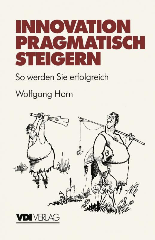 Cover-Bild Innovation pragmatisch steigern