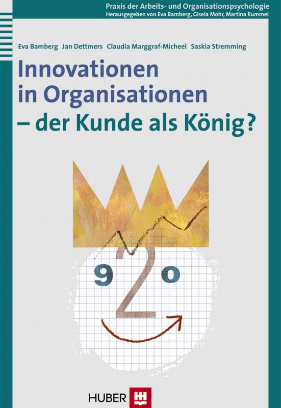 Cover-Bild Innovationen in Organisationen - der Kunde als König?