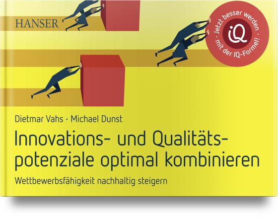 Cover-Bild Innovations- und Qualitätspotenziale optimal kombinieren