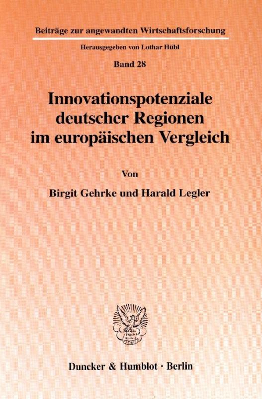 Cover-Bild Innovationspotenziale deutscher Regionen im europäischen Vergleich.