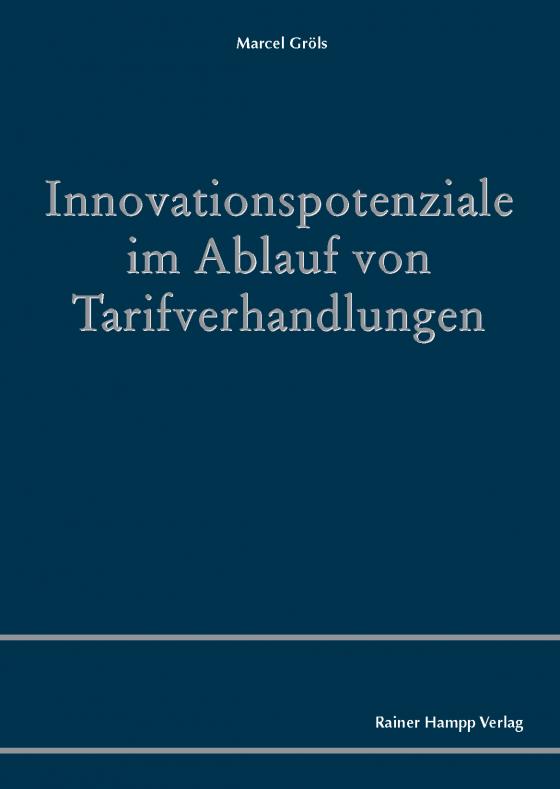 Cover-Bild Innovationspotenziale im Ablauf von Tarifverhandlungen