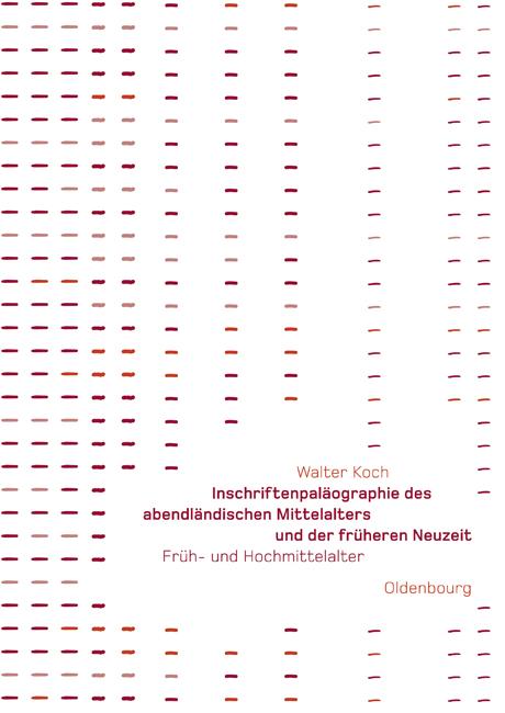 Cover-Bild Inschriftenpaläographie des abendländischen Mittelaltes