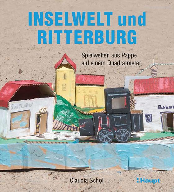 Cover-Bild Inselwelt und Ritterburg