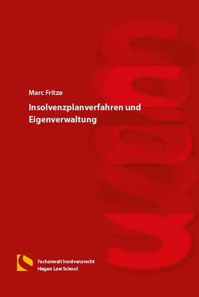 Cover-Bild Insolvenzplanverfahren und Eigenverwaltung