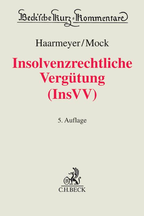 Cover-Bild Insolvenzrechtliche Vergütung (InsVV)