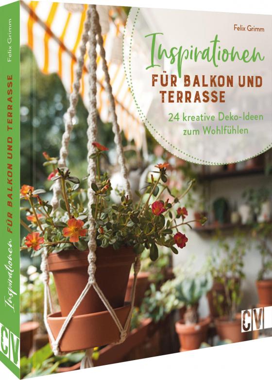 Cover-Bild Inspirationen für Balkon und Terrasse