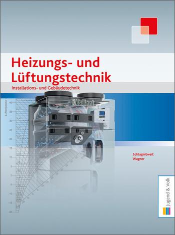 Cover-Bild Installations- und Gebäudetechnik - Heizungs- und Lüftungstechnik