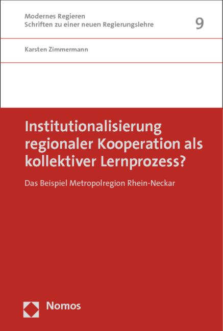 Cover-Bild Institutionalisierung regionaler Kooperation als kollektiver Lernprozess?
