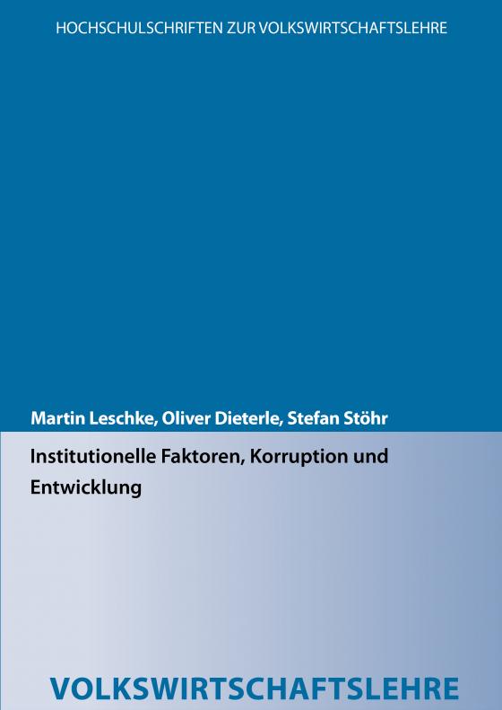 Cover-Bild Institutionelle Faktoren, Korruption und Entwicklung