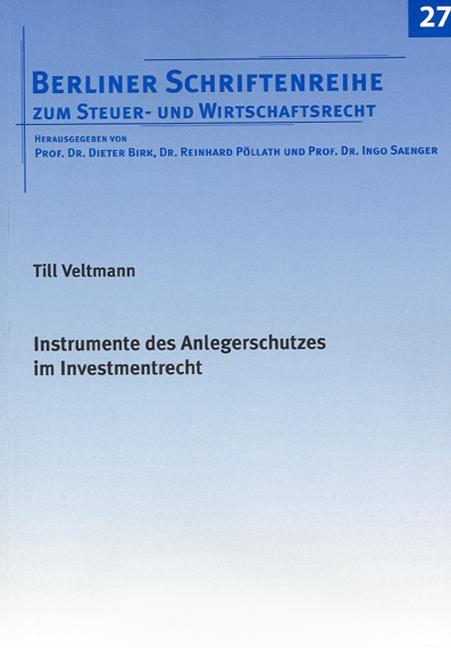 Cover-Bild Instrumente des Anlegerschutzes im Investmentrecht