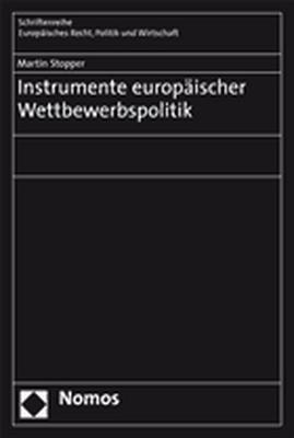 Cover-Bild Instrumente europäischer Wettbewerbspolitik