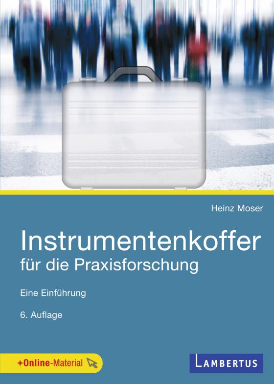 Cover-Bild Instrumentenkoffer für die Praxisforschung