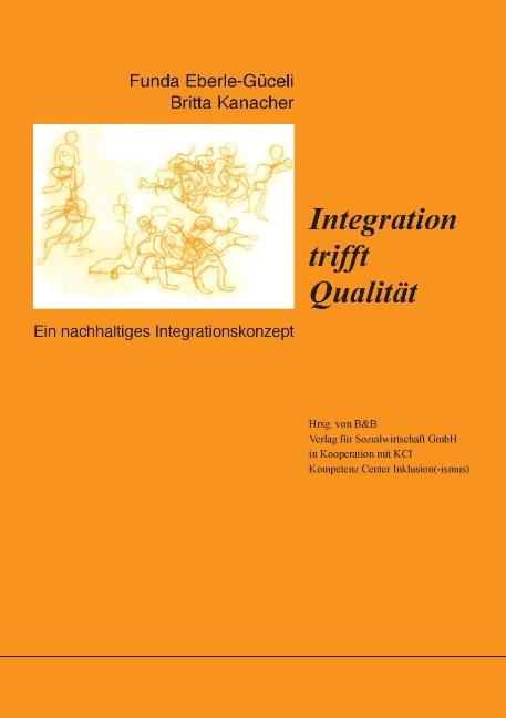 Cover-Bild Integration trifft Qualität