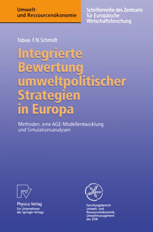 Cover-Bild Integrierte Bewertung umweltpolitischer Strategien in Europa