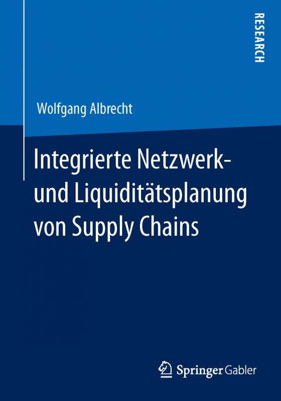 Cover-Bild Integrierte Netzwerk- und Liquiditätsplanung von Supply Chains