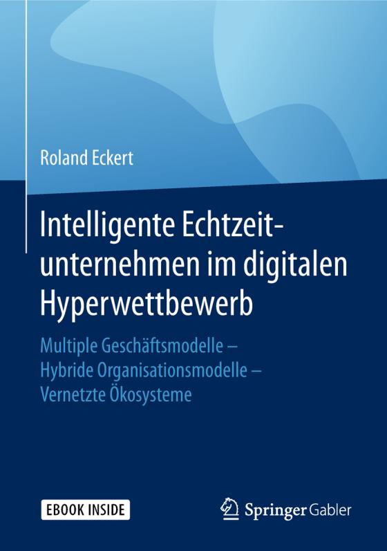 Cover-Bild Intelligente Echtzeitunternehmen im digitalen Hyperwettbewerb