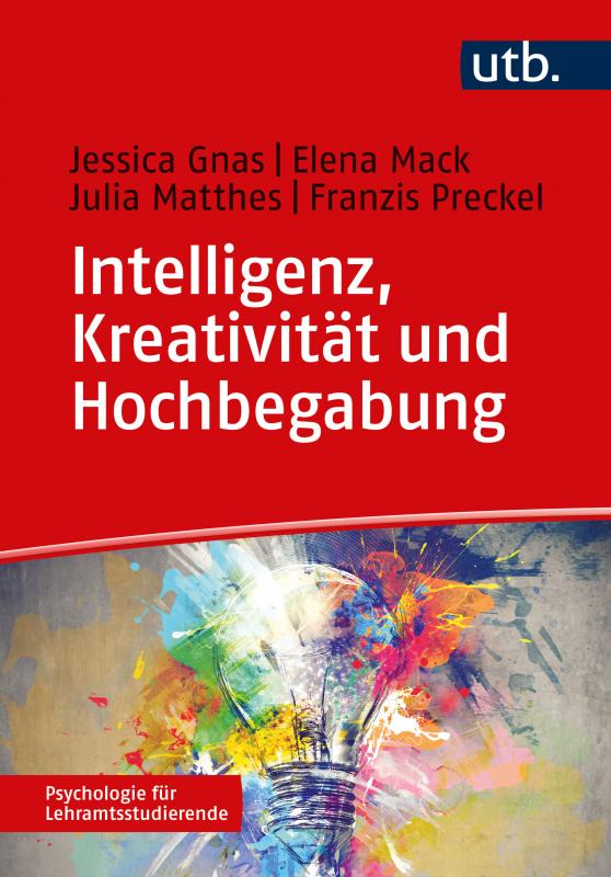 Cover-Bild Intelligenz, Kreativität und Hochbegabung