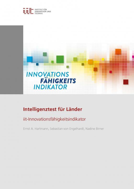 Cover-Bild Intelligenztest für Länder: iit-Innovationsfähigkeitsindikator