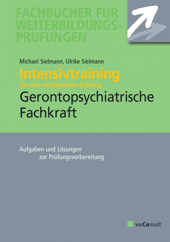 Cover-Bild Intensivtraining Gerontopsychiatrische Fachkraft