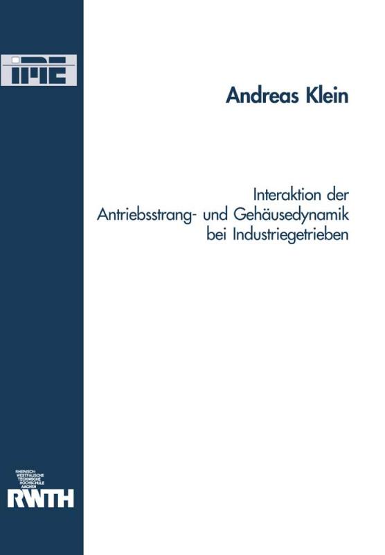 Cover-Bild Interaktion der Antriebsstrang- und Gehäusedynamik bei Industriegetrieben