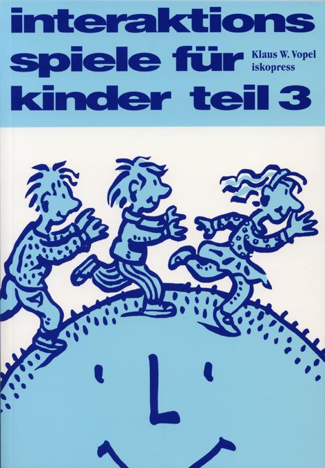 Cover-Bild Interaktionsspiele für Kinder Teil 3