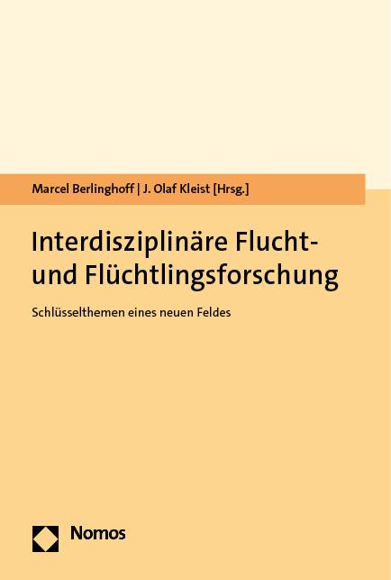 Cover-Bild Interdisziplinäre Flucht- und Flüchtlingsforschung